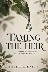 Taming the Heir