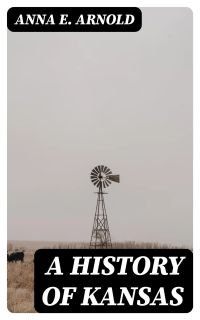 A History of Kansas