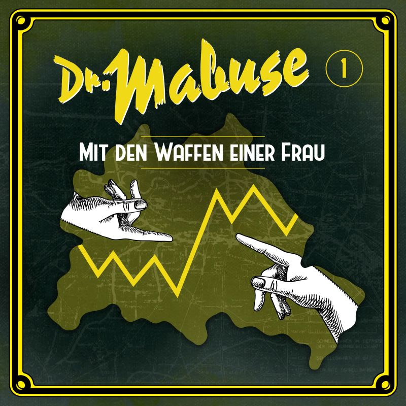 Dr. Mabuse - Folge 1: Mit den Waffen einer Frau