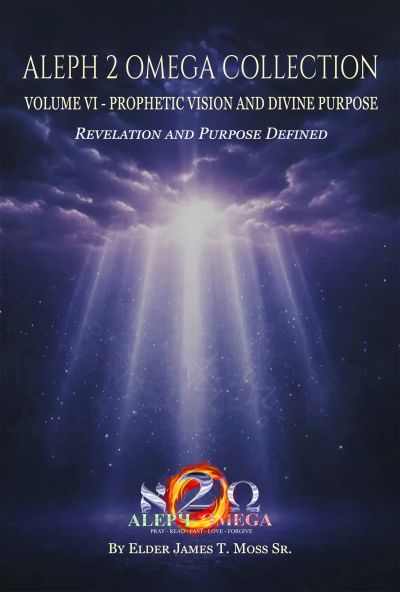 Volume 6 - Prophetic Vision And Divine Purpose