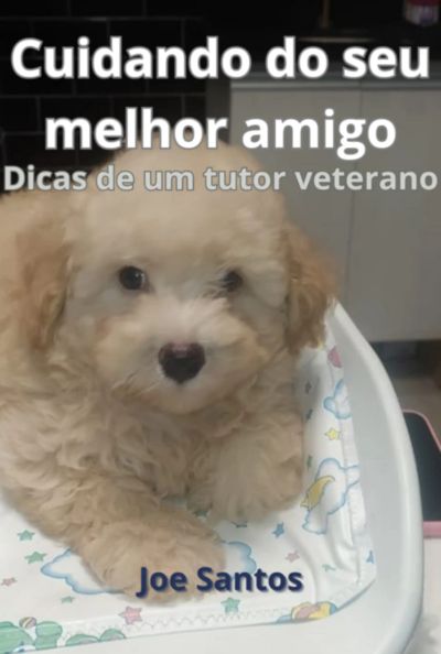 Cuidando Do Seu Melhor Amigo