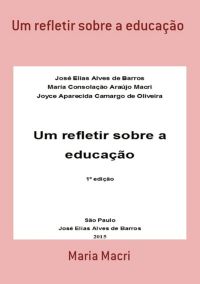 Um Refletir Sobre A Educação