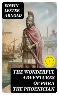 The Wonderful Adventures of Phra the Phoenician