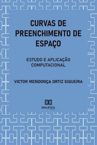 Curvas de Preenchimento de Espaço