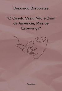 Seguindo Borboletas