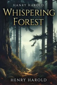 Whispering Forests