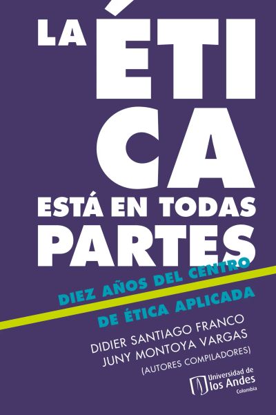 La ética está en todas partes