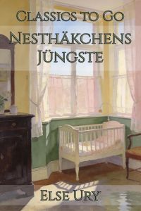 Nesthäkchens Jüngste