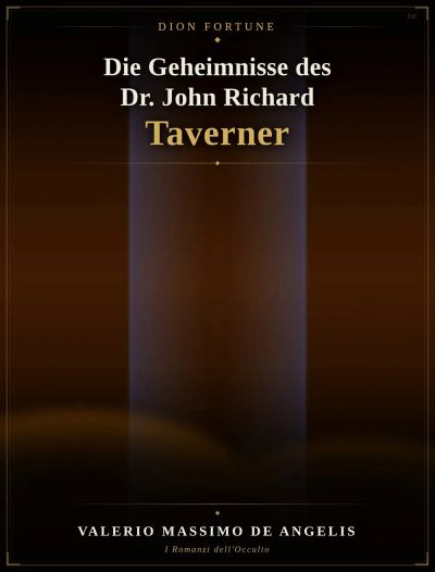 Die Geheimnisse des Dr. John Richard Taverner