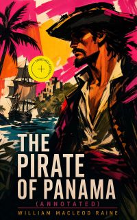 The Pirate of Panama (Annotated)