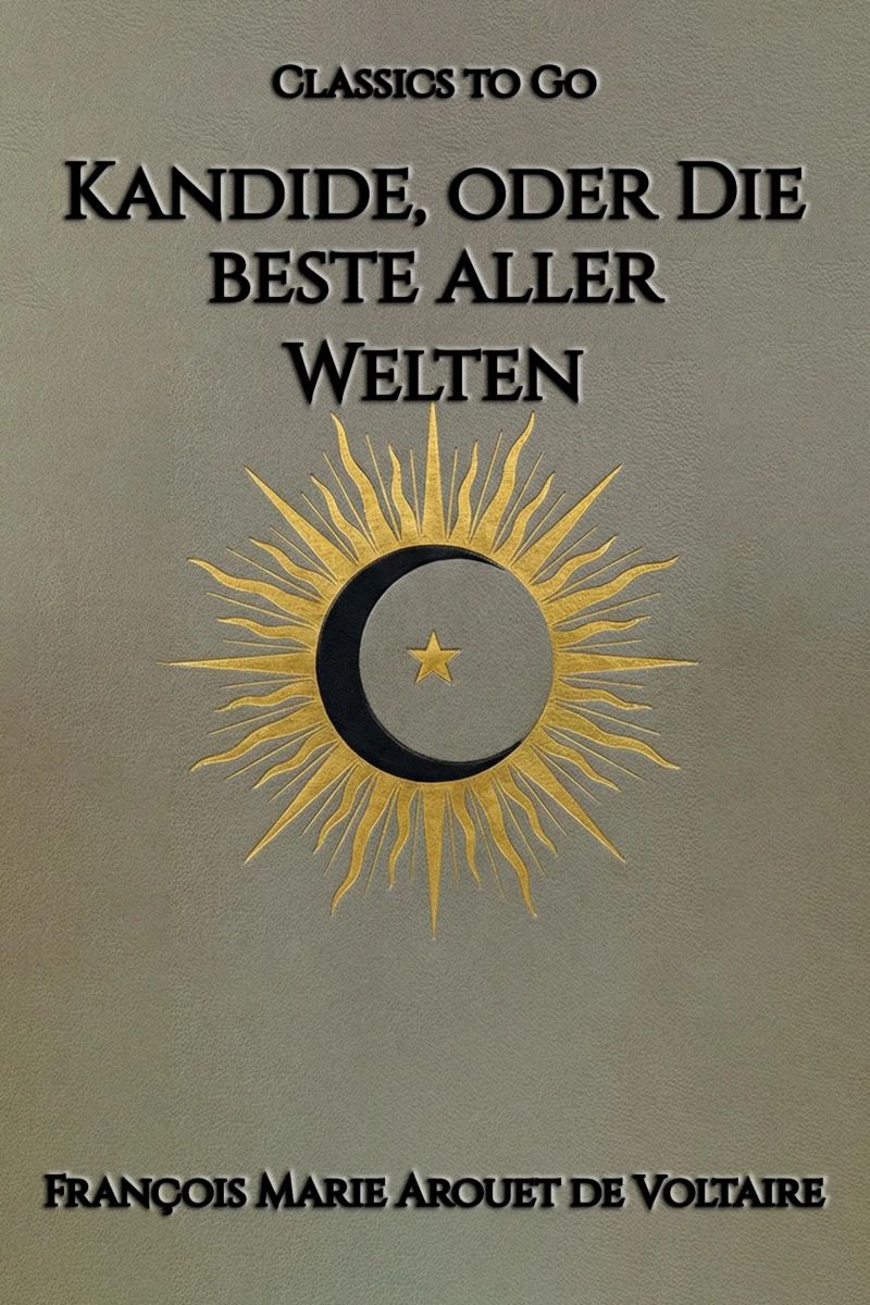 Kandide oder Die beste aller Welten