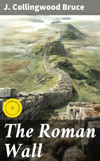 The Roman Wall