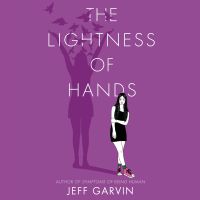 The Lightness of Hands