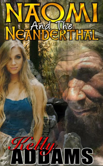 Naomi And The Neanderthal