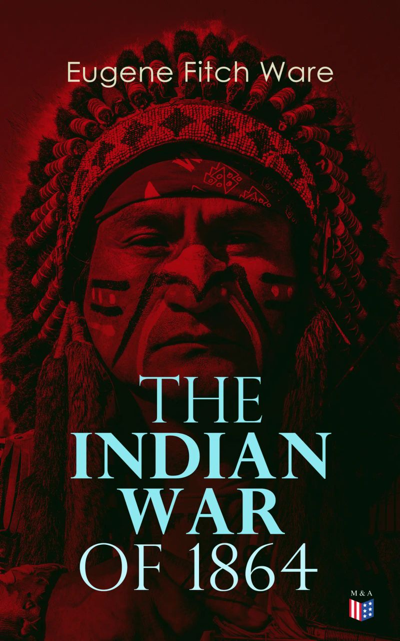 The Indian War of 1864