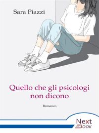Quello che gli psicologi non dicono
