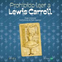 Prohibido leer a Lewis Carroll