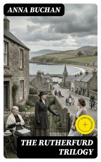 The Rutherfurd Trilogy