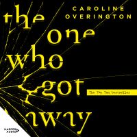 The One Who Got Away