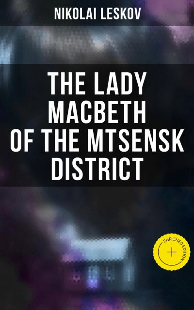 The Lady Macbeth of the Mtsensk District