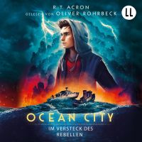 Ocean City Teil 2 – Im Versteck des Rebellen