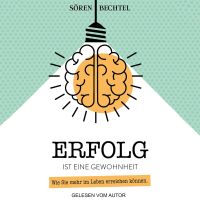 Erfolg ist eine Gewohnheit