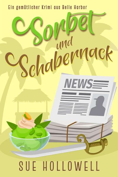 Sorbet und Schabernack