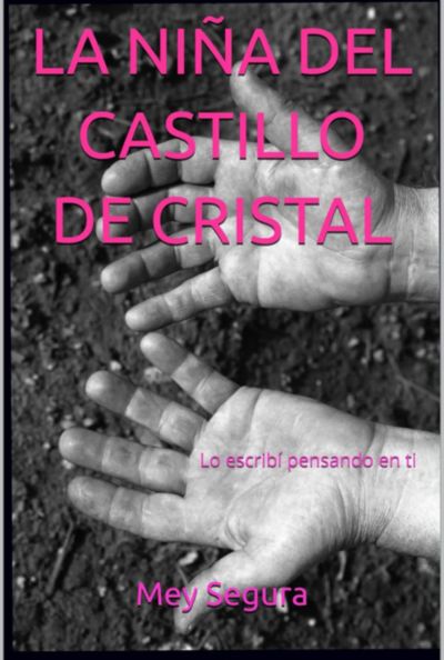 La Niña Del Castillo De Cristal