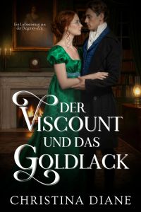 Der Viscount und das Goldlack
