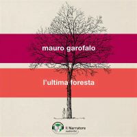 L'ultima foresta