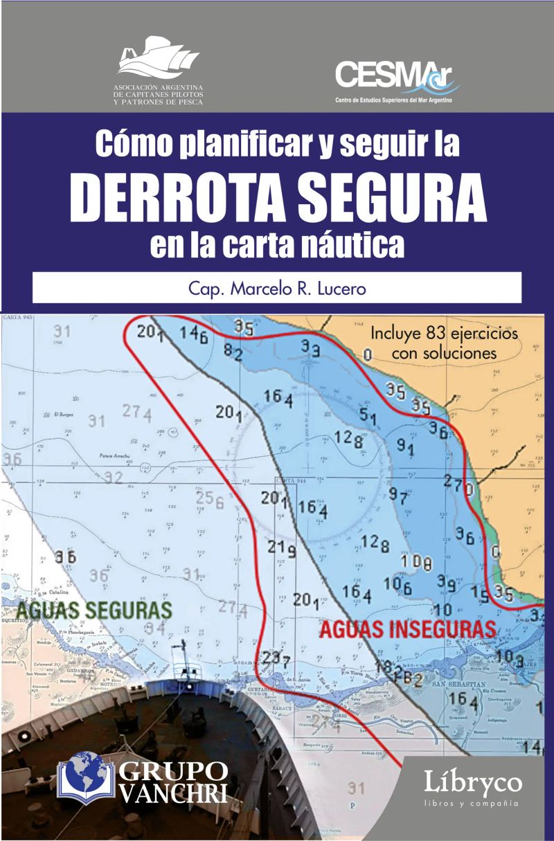 Cómo planificar y seguir la derrota segura en la carta náutica