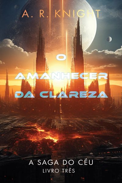 O Amanhecer da Clareza