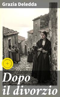 Dopo il divorzio