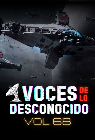 Voces de lo Desconocido 68