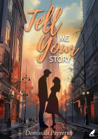 Tell Me Your Story