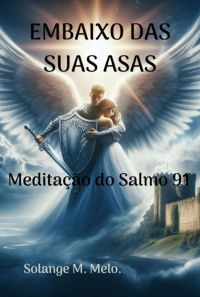 Embaixo Das Suas Asas