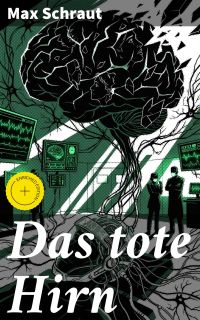 Das tote Hirn