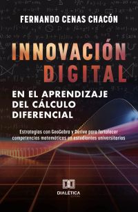 Innovación Digital en el Aprendizaje del Cálculo Diferencial
