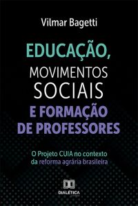 Educação, Movimentos Sociais e Formação de Professores
