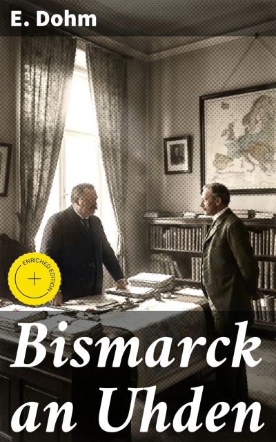 Bismarck an Uhden