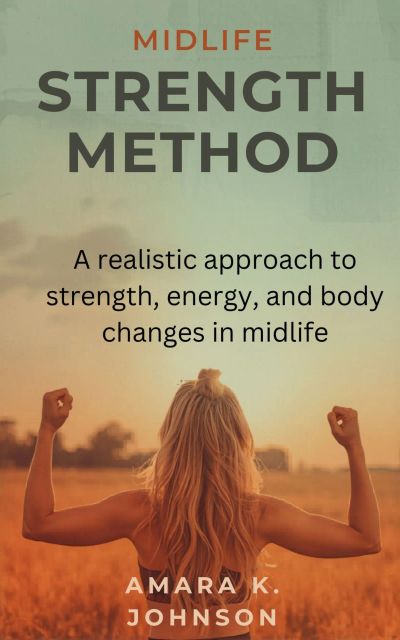 MIDLIFE STRENGTH METHOD