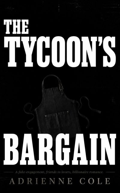 The Tycoon's Bargain
