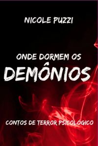 Onde Dormem Os Demônios.