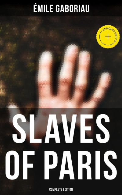 SLAVES OF PARIS (Complete Edition)