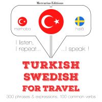 Türkçe - İsveççe: Seyahat için