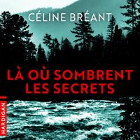 Là où sombrent les secrets