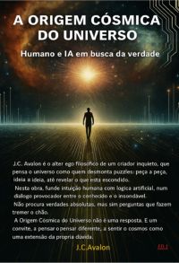 A Origem Cósmica Do Universo