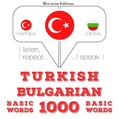 Türkçe - Bulgarca: 1000 temel kelime