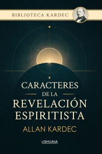 Caracteres de la revelación espiritista