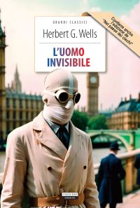 L'uomo invisibile + Nel paese dei ciechi